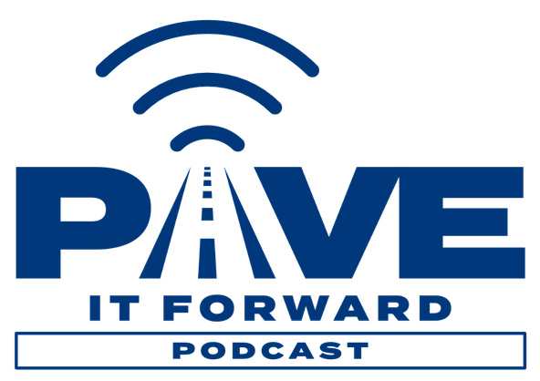 Pave It Forward Podcast